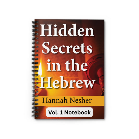 Hidden Secrets in the Hebrew vol. 1 Study Notebook - Ruled Lines for Study and Reflection