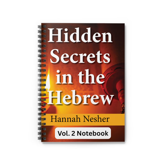 Hidden Secrets in the Hebrew vol. 2 Study Notebook - Ruled Lines for Study and Reflection